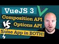 Vue JS 3: Composition API vs Options API - Same App in Both!