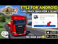 🚚 Ets2 Android - Euro Truck Simulator 2 For Android & Ios।Euro Truck Simulator 2 For Mobile।Ets2