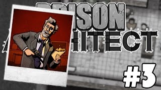 RIOT IN THE STREETS!! | Prison Architect - Part 3