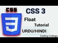 CSS Float Tutorial | Class 13th | || Coding college ||