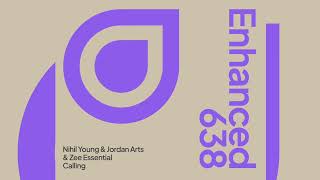 Nihil Young, Zee Essential \u0026 Jordan Arts - Calling