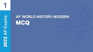 1 | MCQ | Practice Sessions | AP World History