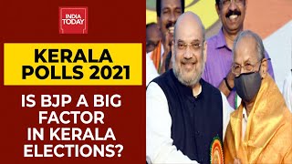 Kerala Assembly Polls: Is BJP A Big Factor In Kerala? Sachidananda Murthy Responds | India Today