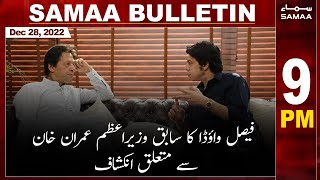 Samaa News Bulletin 9pm | SAMAA TV | 28th December 2022