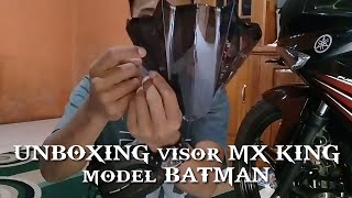 Unboxing VISOR batman MX KING  & pemasangan