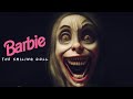 Barbie - The Smiling Doll | Short Horror Film
