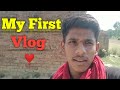 My First vlog || Brijendra kumar Vlog|| @funnybybrijendrapal