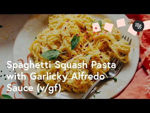 Spaghetti Squash Alfredo (V/GF) – Minimalist Baker Recipes