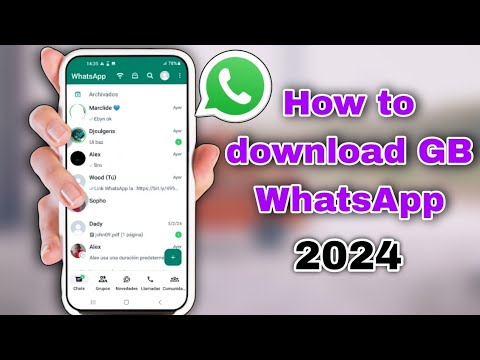 Aquí se explica cómo descargar GB WhatsApp, la última versión 2024 GB WhatsApp