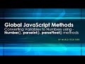 Global JavaScript Methods | JavaScript Tutorial  2020 | Methods - Number(), parseInt(), parseFloat()