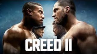 Creed 2 (2018) Movie || Michael B. Jordan, Sylvester Stallone, Tessa Thompson ||  Facts and Review