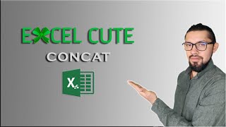 🧮Fórmulas Excel 365: Como usar la función CONCAT