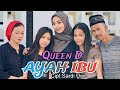 QUEEN D - AYAH IBU -