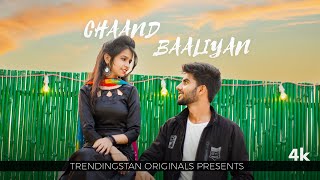 Chaand Baaliyan Song | Trending Song 2022 | Trendingstan
