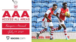 ACCESS ALL AREAS | Tavares scores \u0026 Tierney returns | Glasgow Rangers vs Arsenal (2-2)