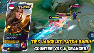 BEGINI CARA BERMAIN LANCELOT PATCH TERBARU 2025! Mobile Legends