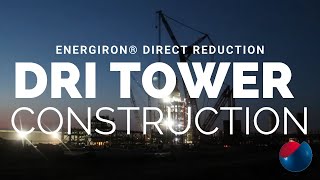 Energiron® DRI Tower Construction