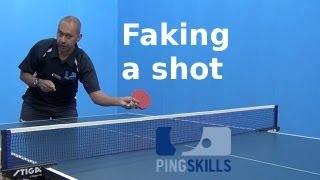 Faking a Shot | Table Tennis |  PingSkills