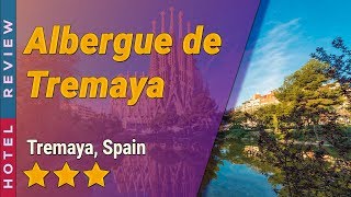 Albergue de Tremaya hotel review | Hotels in Tremaya | Spain Hotels