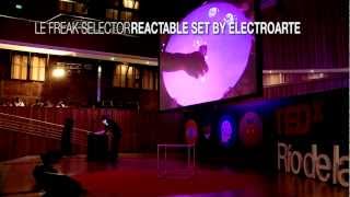 Le Freak Selector Reactable | Electroarte | TEDxRiodelaPlata