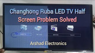 Changhong Ruba LED TV Half Screen Problem Solved - Arshad Electronics #led #repairing #half #screen