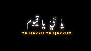 Ya Hayyu Ya Qayyum (Part 2) || By Rahat Fateh Ali Khan Khan || Urdu Lyrics Black Screen Status