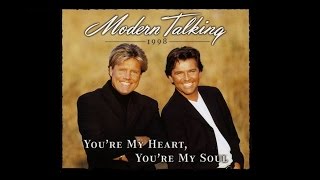 █▓▒ Modern Talking - You're my heart, You're my soul 1998 - 4. Original short Mix '84 ▒▓█