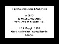 l apocalisse rivelata da gesu ad un frate francese in libano il 13 maggio 1970 1 di 4