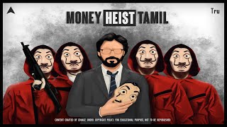 Money Heist with Tamil BGM (Kollywood) | ft. Nairobi | Zonage