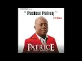 patrice ngoy musoko pasteur patron 2012 cd album complet