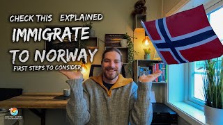 How to move to Norway - First steps Part 1