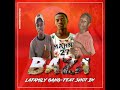 LaFamily Gang - Baza (feat. Shot By) [Ndinhopronews]