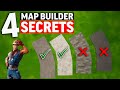 4 MAP BUILDER SECRETS