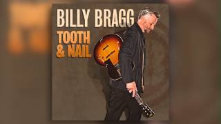 Billy Bragg - There Will Be A Reckoning
