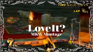 Loveit? - MKW Montage