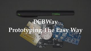 PCBWay Prototype Service \u0026 Only $30  for PCB Assembly Service