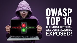 🔍 OWASP Top 10 – The Most Critical Web Vulnerabilities EXPOSED! 🔥