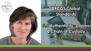 BRCGS Global Standards: 5.4 Authenticity, Claims & Chain of Custody Explained
