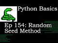 Python Basics Tutorial Random Seed Method || Data Science Building Block