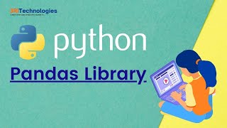 Pandas Library in Python | Practical Oriented | Python Pandas Tutorial | 3RI Technologies