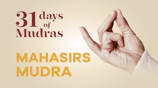 Day 15 - Mahasirsa Mudra - 31 Days of Mudras