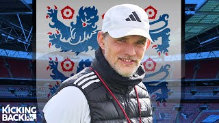 Why Thomas Tuchel Is The PERFECT England Manager!