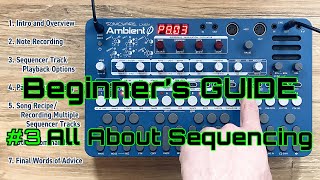 Ambient Ø Beginner's Guide [#3 All About Sequencing]