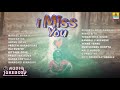 I Miss You - Sad Feeling Kannada Songs - Jukebox | Lovers Songs | Jhankar Music