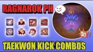 RagnarokPH - Taekwon Kick Combos