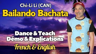 Bailando Bachata Line Dance (Dance & Teach / Démo & Explications / French & English)