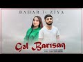 Ziya Selimov ft Bahar - Gel barisaq 2024