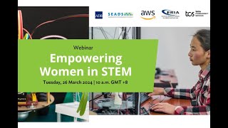 Empowering Women in STEM | Webinar | ADB SEADS