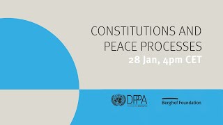 Constitutions and peace processes: Panel discussion and publication launch