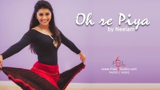 O Re Piya - by Neelam Patel | Aaja Nachle | Madhuri Dixit | Indian Dance